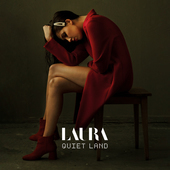 Album artwork for Laura - Quiet Land 