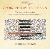 Album artwork for Telemann: The Twelve Fantasias for Flute (Kuijken)
