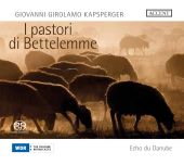 Album artwork for Kapsberger: I pastori di Bettelemme