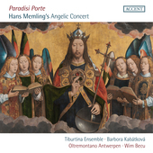Album artwork for Paradisi Porte - Hans Memling's Angelic Concert