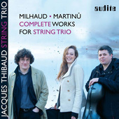 Album artwork for Milhaud - Martinu: Complete Works for String Trio