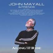 Album artwork for John Mayall: Along For The Ride (180g) (Limited Nu
