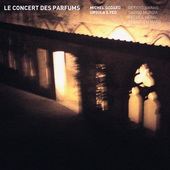 Album artwork for Michel Godard: LE CONCERT DES PARFUMS