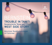 Album artwork for Bernstein: Trouble in Tahiti, West Side Story Dan