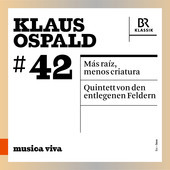 Album artwork for Musica Viva, Vol. 42 - Klaus Ospald: Más raíz, m