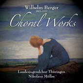 Album artwork for Berger: Choral Works