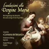 Album artwork for Laudazioni alla Vergine Maria