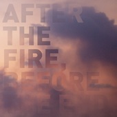 Album artwork for Postcards - After The Fire, Before The End 