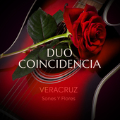 Album artwork for VERACRUZ: SONES Y FLORES