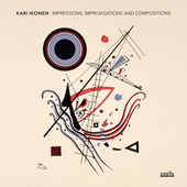 Album artwork for Kari Ikonen - Impressions, Improvisations And Comp