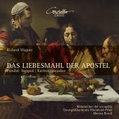 Album artwork for Wagner: DAS LIEBESMAHL DER APOSTEL