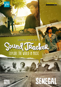 Album artwork for Sound Tracker - Explore the World in Music: Senega