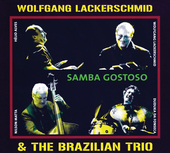 Album artwork for Wolfgang Lackerschmid & The Brazilian Trio - Samba