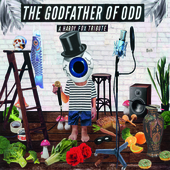 Album artwork for The Godfather Of Odd: A Hardy Fox Tribute 