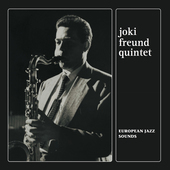 Album artwork for Joki Freund Quintet - European Jazz Sounds 