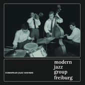 Album artwork for Modern Jazz Group Freiburg - European Jazz Sounds 