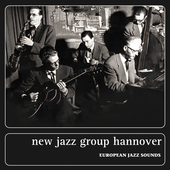 Album artwork for New Jazz Group Hannover - European Jazz Sounds 