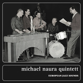 Album artwork for Michael Naura Quintett - European Jazz Sounds 