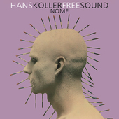 Album artwork for Hans Koller Free Sound - Nome 