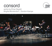 Album artwork for Consord - Works by Seyedi, Muntendorf & Kampe
