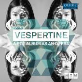 Album artwork for Vespertine - Opera Based on Björk's Album