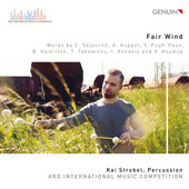 Album artwork for Fair Wind; Works by T. Takemitsu, A. Koppel, I. Xe