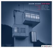 Album artwork for Jason Seizer: Fair Way