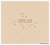 Album artwork for Hubert Nuss: Feed The Birds