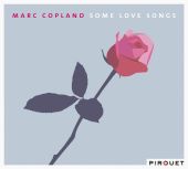 Album artwork for Marc Copland: Some Love Songs