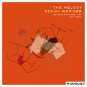 Album artwork for KENNY WERNER - THE MELODY