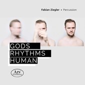 Album artwork for Gods, Rhythms, Human - Works for Percussion
