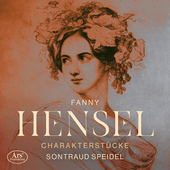 Album artwork for Fanny Hensel: Charakterstücke - Works for solo Pi