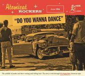Album artwork for Atomicat Rockers Vol.04: Do You Wanna Dance 