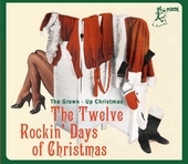 Album artwork for The Twelve Rockin' Days Of Christmas 