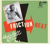 Album artwork for Rock & Roll Kitten Vol 1: Friction Heat 