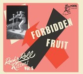 Album artwork for Rock & Roll Kitten Vol 5: Forbidden Fruit 