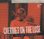 Album artwork for Cherries On The Lose 2: 28 First Recordings 