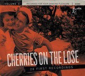 Album artwork for Cherries On The Lose 3 - 28 First Recordings 