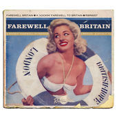 Album artwork for Farewell Britain 