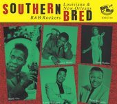 Album artwork for Southern Bred 14 Louisiana New Orleans R&b Rockers