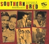 Album artwork for Southern Bred 20 Louisiana New Orleans R&b Rockers