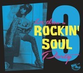 Album artwork for Rockin Soul Party Vol.3 