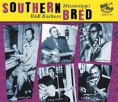 Album artwork for Southern Bred: Mississippi R&b Rockers Vol. 1 