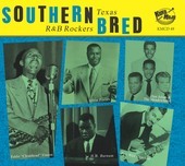 Album artwork for Southern Bred: 11 Texas R&B Rockers 