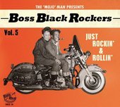 Album artwork for Boss Black Rockers Vol 5: Just Rockin' & Rollin 