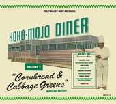Album artwork for Koko-mojo Diner 2 Cornbread & Cabbage Greens 