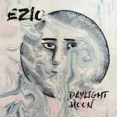 Album artwork for Ezio - Daylight Moon 