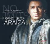 Album artwork for Francisco Araiza: Legendary Live Recordings