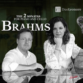 Album artwork for Brahms: The 2 Sonatas for Piano & Cello