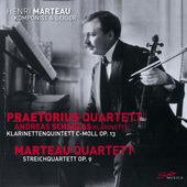 Album artwork for Marteau: Clarinet Quintet, Op. 13 & String Quartet